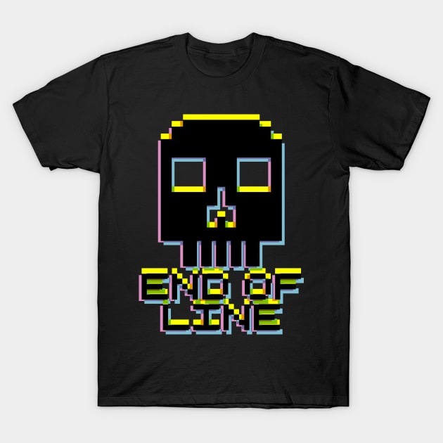 End Of Line T-Shirt by Baggss